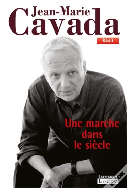 Capa do artigo Une Marche Dans Le Siecle