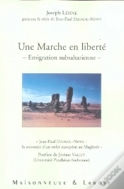 Capa do artigo Une Marche En Liberté ; Émigration Subsaharienne