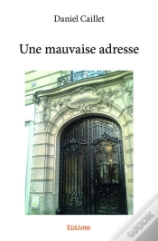 Capa do artigo Une Mauvaise Adresse