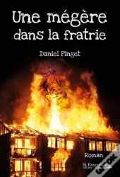 Une Mégère Dans La Fratrie