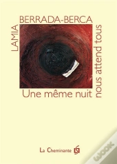 Une Même Nuit Nous Attend Tous