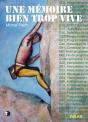 Une Mémoire Bien Trop Vive - Preview