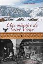 Une Mémoire De Saint Véran - Preview