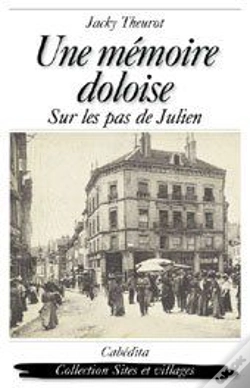 Capa do artigo Une Mémoire Doloise ; Sur Les Pas De Julien