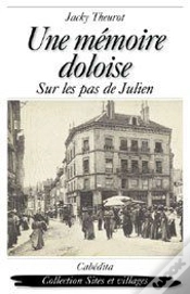 Capa do artigo Une Mémoire Doloise ; Sur Les Pas De Julien
