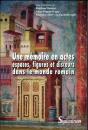 Une Mémoire En Actes : Espaces, Figures Et Discours Dans Le Monde Romain - Preview