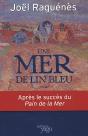 Une Mer De Lin Bleu - Preview