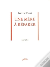 Une Mere A Reparer