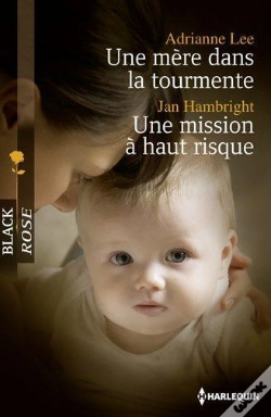 Capa do artigo Une Mere Dans La Tourmente - Une Mission A Haut Risque