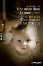 Une Mere Dans La Tourmente - Une Mission A Haut Risque - Preview