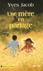 Une Mère En Partage - Preview