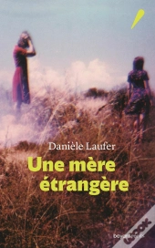 Une Mère Étrangère