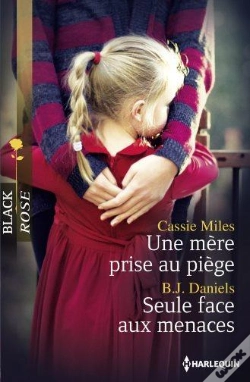 Capa do artigo Une Mere Prise Au Piege - Seule Face Aux Menaces
