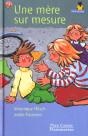 Une Mere Sur Mesure - Preview