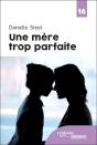 Une Mere Trop Parfaite - Preview