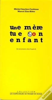 Capa do artigo Une Mere Tue Son Enfant - La Monomanie Selon Esquirol
