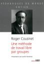 Une Méthode De Travail Libre Par Groupes - Preview