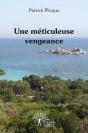 Une Meticuleuse Vengeance - Preview