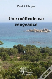 Capa do artigo Une Meticuleuse Vengeance