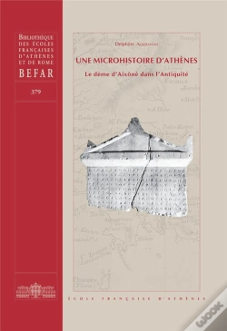 Capa do artigo Une Micro-Histoire D'Athènes ; Le Dème D'Aixônè Dans L'Antiquité