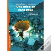 Une Mission Sans Peur