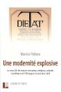 Une Modernite Explosive : La Revue Die Tat Dans Les Renouveaux - Religieux, Culturels Et Politiques - Preview