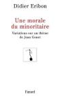 Une Morale Du Minoritaire : Variations Sur Un Thème De Jean Genet - Preview