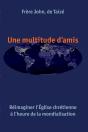 Une Multitude D'Amis ; Réimaginer L'Église Chrétienne - Preview