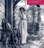 Capa do artigo Une Muse De La Belle Epoque : Marie De Régnier