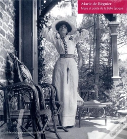 Capa do artigo Une Muse De La Belle Epoque : Marie De Régnier