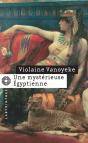 Une Mystérieuse Égyptienne - Preview