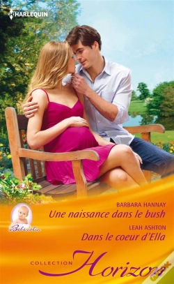 Capa do artigo Une Naissance Dans Le Bush - Dans Le Coeur D'Ella