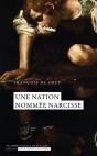 Une Nation Nomée Narcisse - Preview