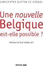 Une Nouvelle Belgique Est-Elle Possible ? - Preview