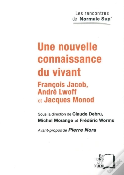 Capa do artigo Une Nouvelle Connaissance Du Vivant ; François Jacob, André Lwoff Et Jacques Monod