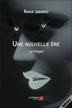 Capa do artigo Une Nouvelle Ere - La Trilogie