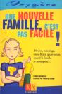 Une Nouvelle Famille C'Est Pas Facile - Preview