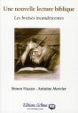 Une Nouvelle Lecture Biblique ; Les Braises Incandescentesune - Preview