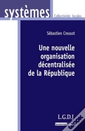 Capa do artigo Une Nouvellle Organisation Decentralisee De La Republique
