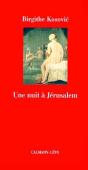 Une Nuit A Jerusalem - Preview