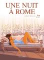 Une Nuit À Rome Tome 1 - Preview