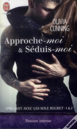 Capa do artigo Une Nuit Avec Les Sole Regret T.1 Et T.2 ; Approche-Moi & Seduis-Moi