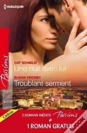 Capa do artigo Une Nuit Avec Lui - Troublant Serment - Quelques Jours Pour S