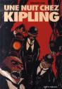 Une Nuit Chez Kipling - Preview