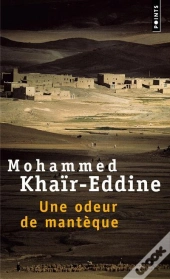 Une Odeur De Mantèque