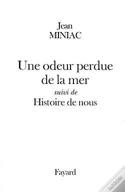 Capa do artigo Une Odeur Perdue De La Mer ; Histoire De Nous