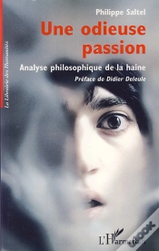 Capa do artigo Une Odieuse Passion ; Analyse Philosophique De La Haine