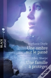 Capa do artigo Une Ombre Sur Le Passé ; Une Famille À Protéger