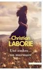 Une Ombre... Un Murmure - Preview