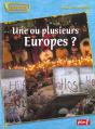 Une Ou Plusieurs Europes De 1945 A Aujourd'Hui - Preview